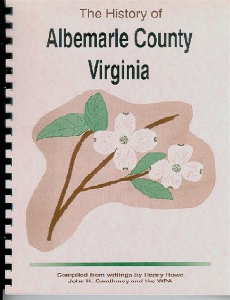 The History of Albemarle County Virginia