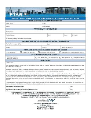 Fillable Online EMEDNY PTAR MMTP FACILITY ADMINISTRATOR USER ID REQUEST