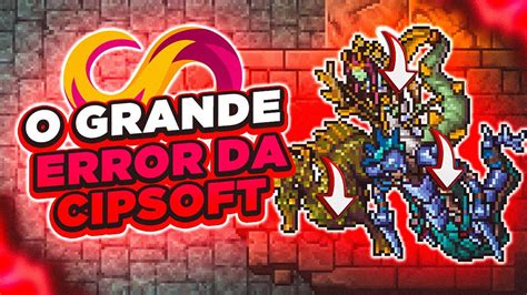 O Grande ERRO Que A Cipsoft Cometeu E As Consequencias No Tibia L Tibia