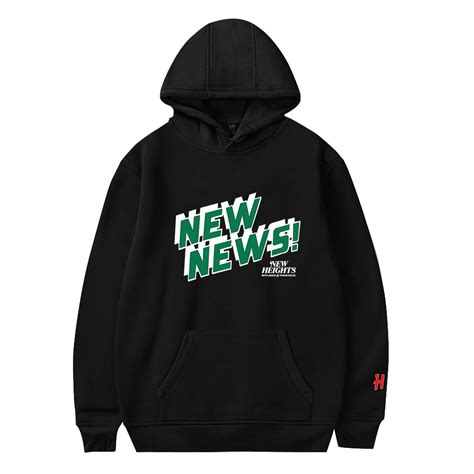 New Heights New News Hoodie | Merch Site