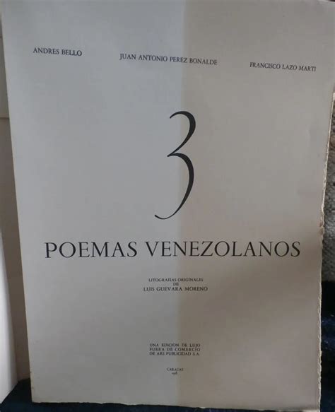 3 Poemas Venezolanos Con Litografías Originales De Luis Guevara Moreno De Bello Andrés Pérez