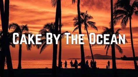 Joe Jonas Dnce Cake By The Ocean Lyrics - Cake Walls