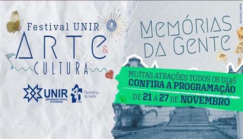 Festival UNIR Arte e Cultura celebra as Memórias da Gente nos 40 anos