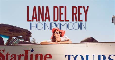 Honeymoon Lana Del Rey An Lise Atualizado