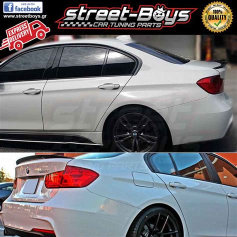 ΑΕΡΟΤΟΜΗ M Performance Type Spoiler Bmw F30 Street Boys Car Tuning Shop