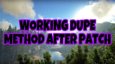 Best Asa Dupe Method After Patch Slot Cap Tames Ark Survival Ascended