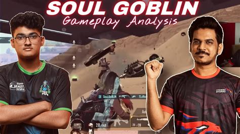 Soul Goblin Bgmi Gameplay Analysis By Iflicks Youtube