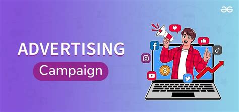 Advertising Campaign Importance Types Objectives And Tips