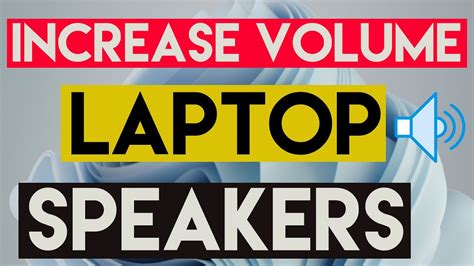 How To Increase Volume Of Your Laptop Speakers On Windows Youtube