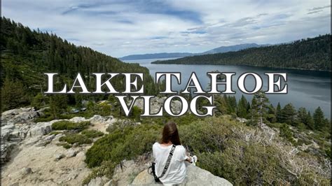 Lake Tahoe Vlog Kittycat Youtube