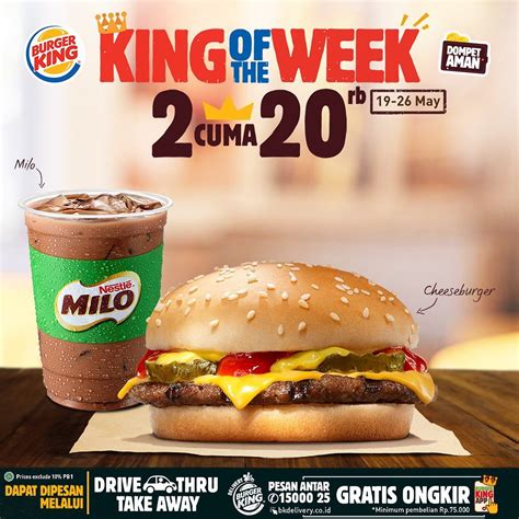 √ Burger King Promo King Of The Week Rp5000item Periode 19 26 Mei 2020