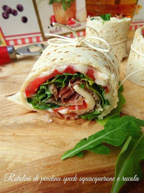 Rotolini Di Piadina Squacquerone Speck E Rucola I Sapori Di Casa