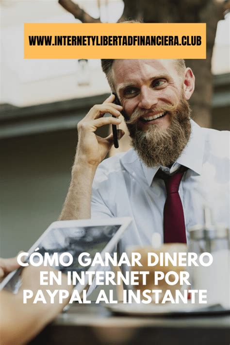 Cómo GANAR DINERO en Internet por Paypal al Instante