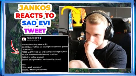 Jankos Reacts To Sad Evi Tweet 👀 Kicked Youtube