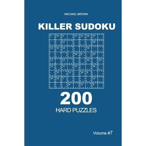 Hard Killer Sudoku 200 Hard Puzzles 9x9 Volume 7 Series 7