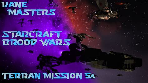 Starcraft Brood Wars Terran Mission 5a Emperor S Fall Nukes YouTube