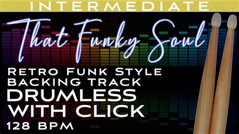 That Funky Soul Drumless Funk Style Backing Track 128 BPM YouTube