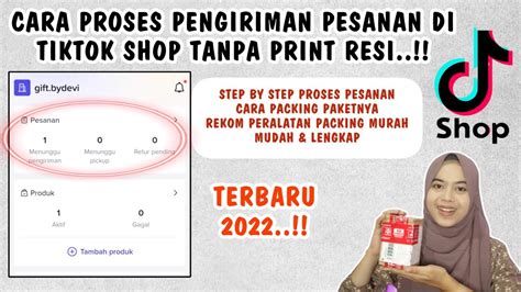 Cara Proses Pengiriman Pesanan Di Tiktok Shop Tanpa Print Resi Termudah