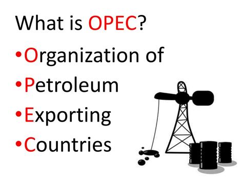 PPT - OPEC PowerPoint Presentation, free download - ID:6661992