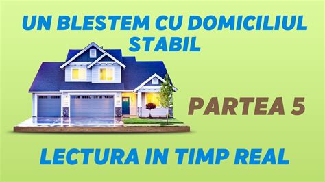 Carte Audio In Romana In Timp Real Un Blestem Cu Domiciliul Stabil