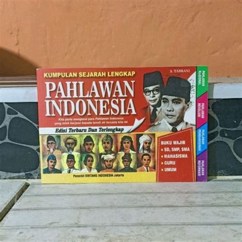 Jual Buku Ori Kumpulan Sejarah Lengkap Pahlawan Indonesia Shopee