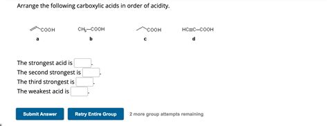 Solved Arrange The Following Carboxylic Acids In Order Of Chegg