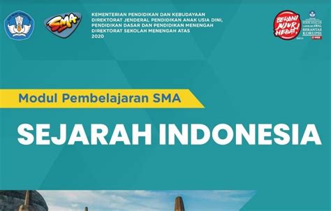 Unduh Modul Sejarah Sejarah Indonesia Untuk Sma Kelas 10 11 12 Lengkap Pena Pendidikan