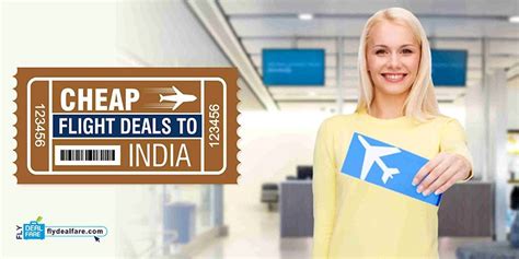 Get The Best Selection Of Cheap Flight Deals To India And Get