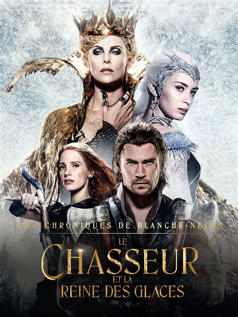 Affiches Posters Et Images De Le Chasseur Et La Reine Des 2016