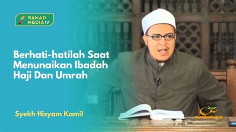 Sebagian Larangan Ihram Syekh Hisyam Kamil YouTube