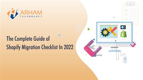 Shopify Migration Checklist The Complete Guide In 2023