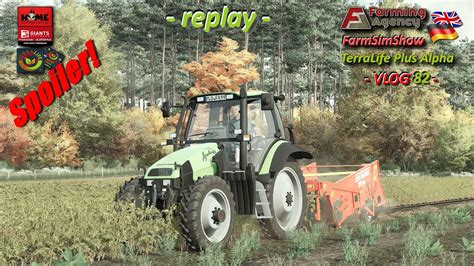 VLOG82 fast tägliche FarmSimShow TerraLife Plus Alpha