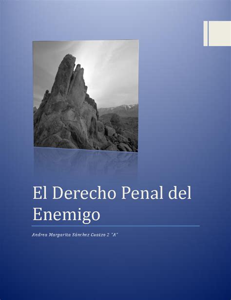 El Derecho Penal Del Enemigo El Derecho Penal Del Enemigo Andrea