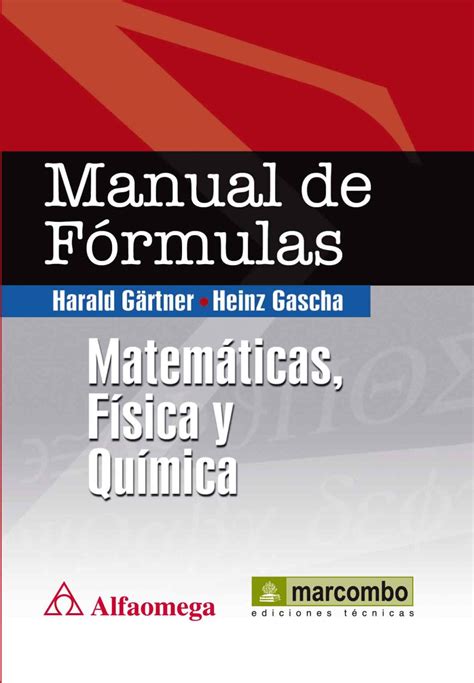 Manual de Fórmulas Matemáticas Física y Química Marcombo Libros