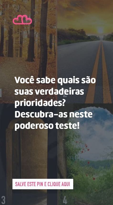 Voc Sabe Quais S O Suas Verdadeiras Prioridades Descubra As Neste