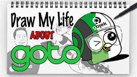 GOTO DRAW MY LIFE INDONESIA YouTube