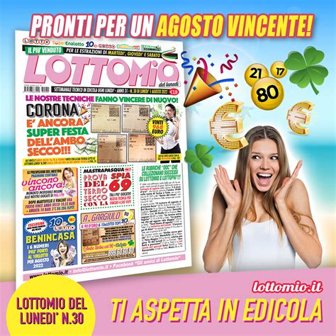 Lottomio del Lunedì n 30 ti aspetta in tutte le edicole con le nuove