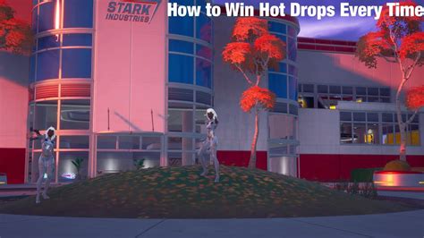 How To Win Hot Drops Every Time In Season 4 Stark Industries Fortnite