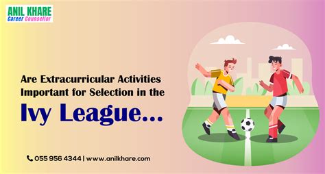 Are extracurricular activities important for selection in the Ivy League?