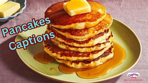 Yummiest Pancakes Captions And Quotes For Instagram Pancake