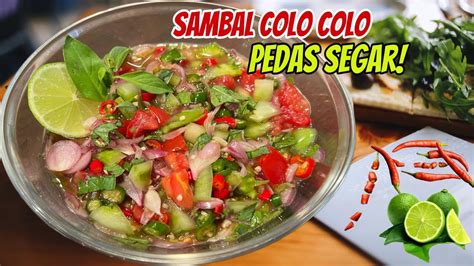 Resep Sambal Colo Colo Khas Maluku Segar Pedas Menggugah Selera Youtube