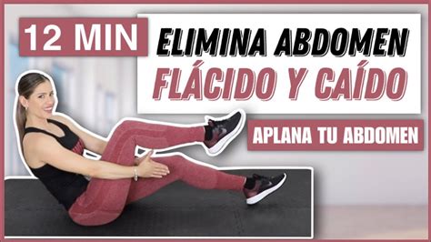 RUTINA PARA ELIMINAR LA BARRIGA FLÁCIDA Y CAÍDA REDUCE CINTURA Y