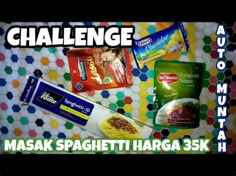 CHALLENGE Masak Spaghetti Rp 35k YouTube