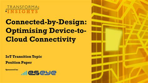 Transforma And Eseye Connected By Design Report Iot M M Council