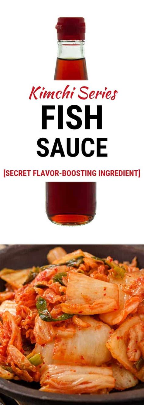 Kimchi Series: Fish Sauce, the Secret Ingredient to Transform Your ...