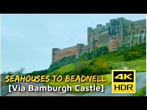 Seahouses To Beadnell K Drive Via Bamburgh Castle Places To Visit