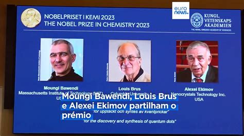 Pr Mio Nobel Da Qu Mica Atribu Do A Moungi Bawendi Louis Brus E Alexei