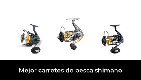 Mejor Carretes De Pesca Shimano En Despu S De Horas De