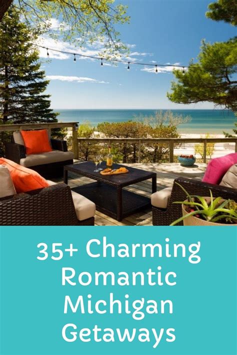 Weekend Getaways Most Charming Romantic Getaways In Michigan