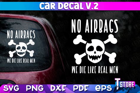 Car Decal Svg Funny Quotes Svg V2 Graphic By The T Store Design